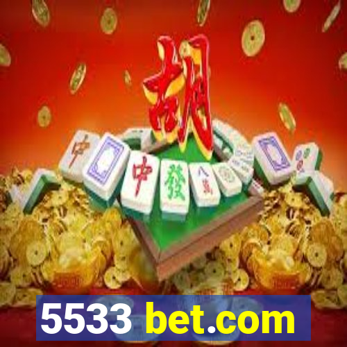 5533 bet.com